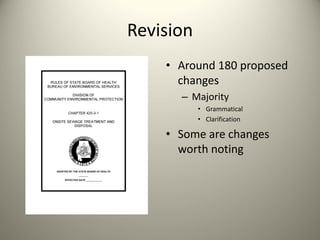 Revision
• Around 180 proposed 
changes
– Majority 
• Grammatical
• Clarification

• Some are changes 
worth noting

 