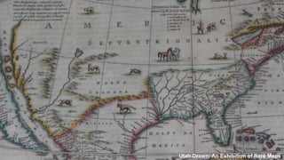Utah Drawn: An Exhibition of Rare Maps
 
