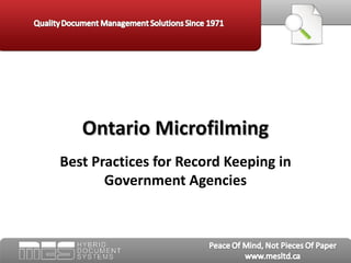 Ontario Microfilming:  Best Practices for Record Keeping in Government Agencies