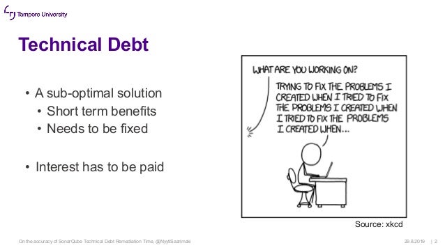 On The Accuracy Of Sonarqube Technical Debt Remediation Time Presen