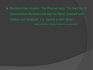 On the day of resurrection abraham will see