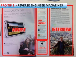 PRO TIP 2 > REVERSE ENGINEER MAGAZINES




                                    @simonpenson
 