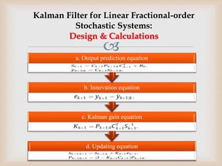 On the fractional order extended kalman filter and its application to ...