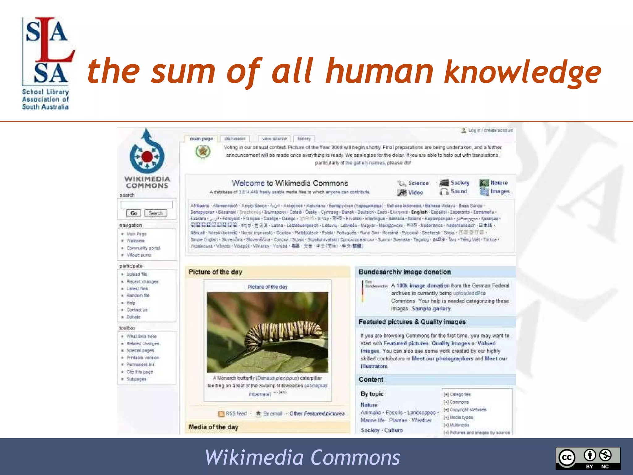 the sum of all human  knowledge Wikimedia Commons   