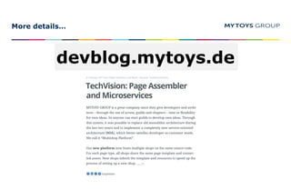 More details…
devblog.mytoys.de
 