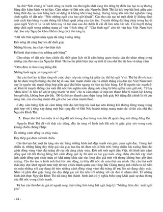 Ba ch÷ “Níc chóng ta” t¸ch riªng ra thµnh c©u th¬ ng¾n nhÊt vang lªn ®êng bÖ ®Ünh ®¹c t¹o ra sù thiªng
liªng ®Çy kiªu h·nh vµ tù hµo. C¶m nhËn vÒ §Êt níc cña NguyÔn §×nh Thi ®· kÕt hîp hµi hoµ gi÷a c¶m
høng thêi ®¹i vµ c¶m høng lÞch sö dùng t¶ kh«ng khÝ trang träng, thiªng liªng khi nhµ th¬ nghiªm trang
®Þnh nghÜa vÒ ®Êt níc: “Níc nh÷ng ngêi cha bao giê khuÊt”. C©u th¬ cÊu t¹o nh mét ®Þnh lý kh¼ng ®Þnh
mét c¸ch hµo hïng truyÒn thèng bÊt khuÊt quËt cêng cña d©n téc. TruyÒn thèng ®· tõng ch¶y trong huyÕt
qu¶n ngêi ViÖt tõ xa xa tíi h«m nay vµ tËn mai sau ®ã chÝnh lµ c¸i ®· lµm nªn ®Êt níc. C¸i huyÕt thèng
tõng chãi ngêi trong nh÷ng trang cæ v¨n “HÞch tíng sÜ” “C¸o b×nh ng«” cho tíi v¨n häc ViÖt Nam hiÖn
®¹i. Sau nµy NguyÔn Khoa §iÒm còng cã ý th¬ t¬ng tù.
“§Êt níc bèn ngh×n n¨m ngùa ®¸ còng xuèng ®êng
§Õn rång ®¸ còng bay lªn ®Ó ®uæi giÆc
Nh÷ng bµ mÑ, tra ch©n vµo thÇn tÝch
§Ó hoµi thai triÖu triÖu nh÷ng anh hïng”
  C¶m nhËn vÒ ®Êt níc theo chiÒu dµi thêi gian lÞch sö lµ c¶m høng quen thuéc cña thi nh©n nhng trong
nh÷ng c©u th¬ sau cña NguyÔn §×nh Thi ta cßn ph¸t hiÖn ®îc sù tinh tÕ cña nhµ th¬ tµi hoa vµ nh¹y c¶m
“§ªm ®ªm r× rÇm trong tiÕng ®Êt
Nh÷ng buæi ngµy xa väng nãi vÒ”
  Hai c©u th¬ lµm ta liªn tëng tíi cuéc ch¹y tiÕp søc trêng kú gi÷a c¸c thÕ hÖ ngêi ViÖt. ThÕ hÖ ®i tríc trao
l¹i bã ®uèc truyÒn thèng cho thÕ hÖ ®i sau. Søc m¹nh chiÕn ®Êu vµ chiÕn th¾ng cña d©n téc ViÖt Nam h«m
nay lµ nguån søc m¹nh tæng hîp gi÷a qu¸ khø hiªn ngang vµ hiÖn t¹i hµo hïng. §ã lµ nguån søc m¹nh ®-
îc kh¬i tõ truyÒn thèng cña mét ®Êt níc bèn ngh×n n¨m dùng níc còng lµ bèn ngh×n n¨m gi÷ níc. Tõ l¸y
“®ªm ®ªm” ®i liÒn kÒ víi tõ tîng thanh “r× rÇm” cho ta c¶m nhËn vÒ mét ©m thanh bÒn bØ m·nh liÖt kh«ng
bao giê døt, kh«ng bao giê ®øt. §ã lµ thø ©m thanh c¶m nhËn b»ng linh gi¸c bëi tiÕng ®Êt chÝnh lµ lêi cña
s«ng nói, cña cha «ng mu«n ®êi göi cho con ch¸u mu«n thuë.
  ë ®©y c¶m høng lÞch sö, c¶m høng thêi ®¹i kÕt hîp hµi hoµ t¹o nªn kh«ng khÝ thiªng liªng trang träng
phï hîp víi ý tëng x©y dùng mét bøc tîng ®µi vÒ §Êt Níc hoµnh tr¸ng mang mµu s¾c sö thi cña nhµ th¬
NguyÔn §×nh Thi.
   2. §o¹n th¬ thø hai miªu t¶ vÎ ®Ñp ®Êt níc trong ®au th¬ng m¸u löa ®· quËt cêng anh dòng ®øng lªn.
  NguyÔn §×nh Thi ®· viÕt thËt xóc ®éng, ®Çy Ên tîng vÒ h×nh ¶nh ®Êt níc bÞ giÆc giµy xÐo trong cuéc
kh¸ng chiÕn chèng Ph¸p:
¤i nh÷ng c¸nh ®ång xa ch¶y m¸u
D©y thÐp gai d©m n¸t trêi chiÒu
  C©u th¬ t¹o ®îc mét Ên tîng s©u s¾c b»ng nh÷ng h×nh ¶nh ®Ëp m¹nh vµo gi¸c quan ngêi ®äc. Trong ¸nh
chiÒu tµ, nh÷ng hµng d©y thÐp gai cña giÆc tua tña nh ®©m n¸t c¶ bÇu trêi, bãng chiÒu h¾t xuèng lµm cho
c¸nh ®ång vïng vµnh ®ai tr¾ng ®á rùc nh ®ang ch¶y m¸u. §èi víi mçi ngêi d©n ViÖt, th× h×nh ¶nh c¸nh
®ång quª rÊt ®çi thiªng liªng bëi c¸nh ®ång quª Êy ®· sinh ra h¹t g¹o nu«i sèng nh©n d©n bëi vËy h×nh
¶nh c¸nh ®ång quª ch¶y m¸u cã kh¶ n¨ng khÝa s©u vµo lßng ®éc gi¶ mét vÕt th¬ng kh«ng bao giê lµnh
miÖng. C©u th¬ t¹o ra h×nh ¶nh th¬ thËt xóc ®éng, ta thÊy ®Êt níc nh m¸u thÞt cña m×nh. Hai c©u th¬ xuÊt
thÇn nµy ®îc kh¬i nguån trùc tiÕp tõ mét chiÒu hµnh qu©n qua vïng B¾c Giang trong ¸nh chiÒu tµ ®á bÇm
nh m¸u nh÷ng xíi cµy dang dë trªn nh÷ng c¸nh ®ång vïng vµnh ®ai tr¾ng ®á rùc lªn nh ®ang ch¶y m¸u.
Nh×n vÒ phÝa ®ån giÆc hµng rµo d©y thÐp gai c¾t lªn nÒn trêi nh÷ng vÕt c¾t ®en s× nham nhë. Tõ nh÷ng
h×nh ¶nh thùc NguyÔn §×nh Thi ®· n©ng lªn thµnh h×nh ¶nh cã ý nghÜa biÓu tîng kh¸i qu¸t sù ®au th¬ng
cña ®Êt níc trong chiÕn tranh.
  Tõ hai c©u th¬ ®ã t¸c gi¶ rÏ ngoÆt sang mét trêng liªn tëng bÊt ngê, hîp lý: “Nh÷ng ®ªm dµi m¾t ngêi
yªu”


- 44 -
 