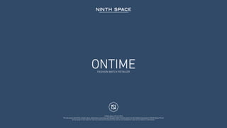 Brand Development For Middle East Fashion Watch Retailer "On Time"