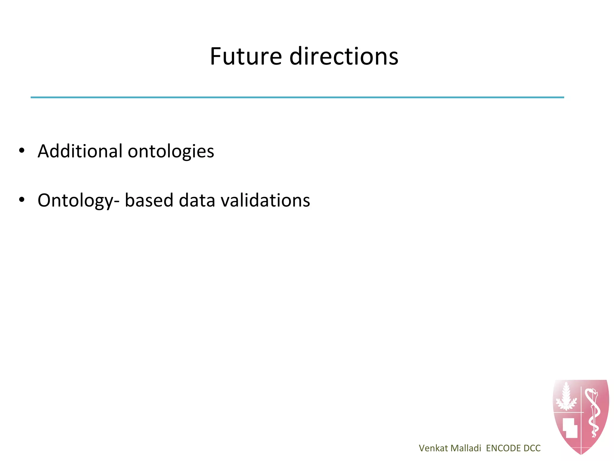 Ontology application and use at the encode dcc | PPT