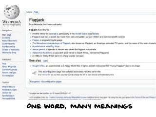 One word, many meanings
25

 