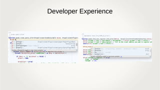 Developer Experience
 
