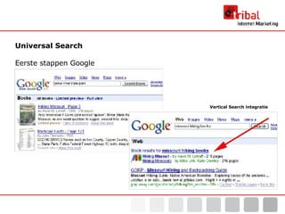 Universal Search  Eerste stappen Google Vertical Search integratie 