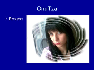OnuTza ,[object Object]