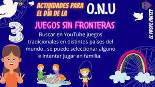 ACTIVIDADES Y JUEGOS SOBRE LA ORGANIZACIÓN DE LAS NACIONES UNIDAS | PDF