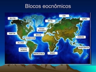 Blocos eocnômicos 