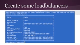 Create some loadbalancers
 