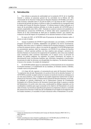 A/HRC/47/54
2 GE.21-05970
I. Introducción
1. Este informe se presenta de conformidad con la resolución 48/141 de la Asambl...