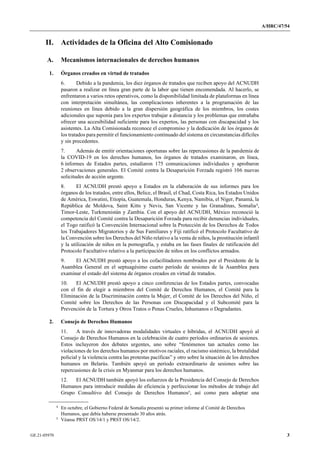 A/HRC/47/54
GE.21-05970 3
II. Actividades de la Oficina del Alto Comisionado
A. Mecanismos internacionales de derechos hum...