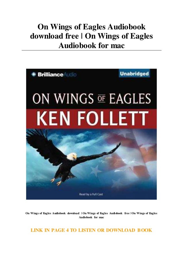 On Wings Of Eagles Audiobook Download Free On Wings Of Eagles Audio