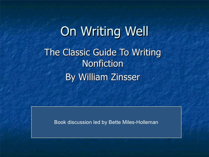 On Writing Well On writing well