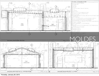 MOLDES



Thursday, January 28, 2010
 