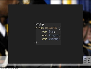 VARIÁVEIS
Thursday, January 28, 2010
 