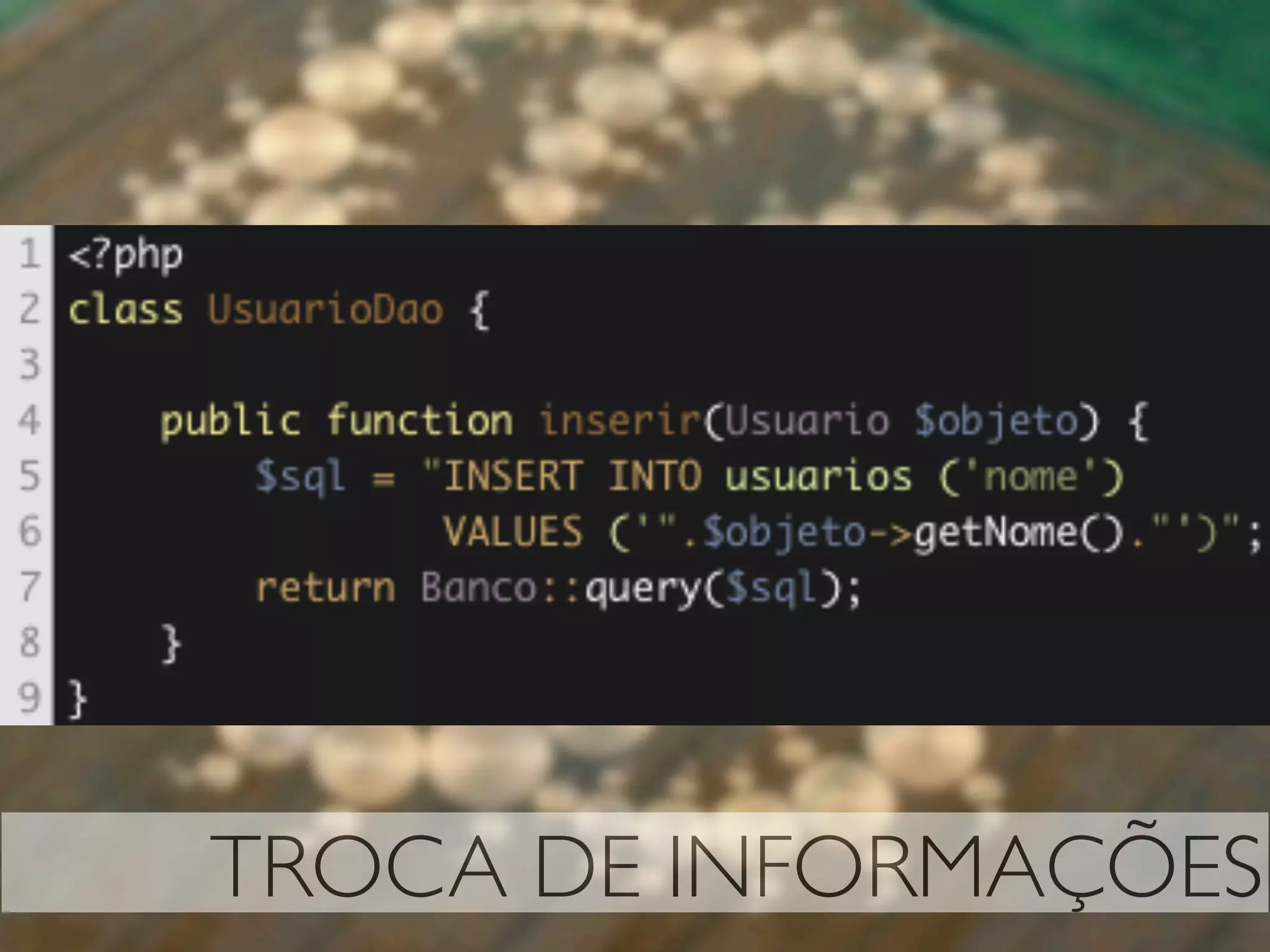 TROCA DE INFORMAÇÕES
 