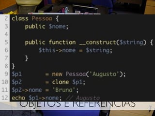 OBJETOS E REFERÊNCIAS
 