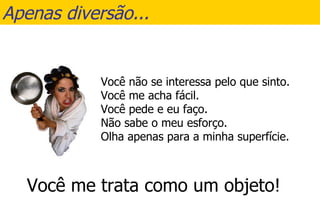 Apenas diversão... 