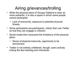 #oo activism: uses of Twitter within the Occupy Oakland movement