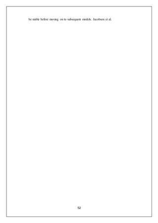 52
be stable before moving on to subsequent models. Jacobson et al.
 