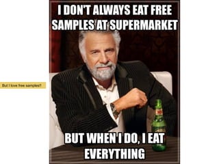 But I love free samples!!
 