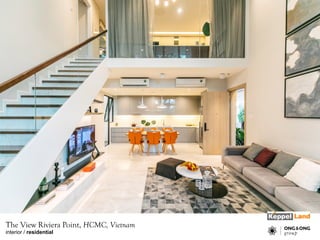 The View Riviera Point, HCMC, Vietnam
interior / residential
 