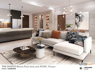 interior / residential
THE INFINITI Riviera Point show unit, HCMC, Vietnam
 