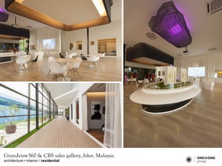 architecture • interior / residential
Grandview360 & CBS sales gallery, Johor, Malaysia
 