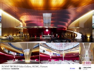architecture / residential
SUNNY WORLD Sales Gallery, HCMC, Vietnam
3D video
 