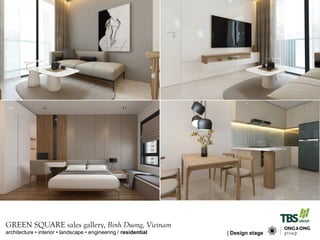 architecture • interior • landscape • engineering / residential
GREEN SQUARE sales gallery, Binh Duong, Vietnam
| Design stage
 