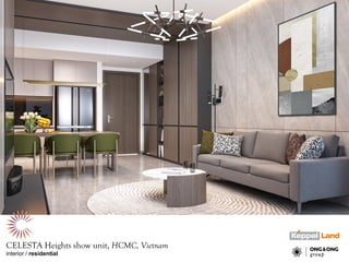 interior / residential
CELESTA Heights show unit, HCMC, Vietnam
 