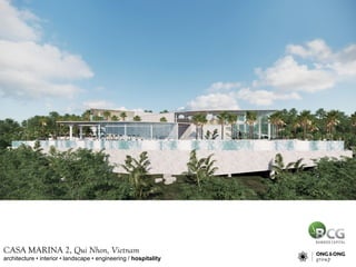 architecture • interior • landscape • engineering / hospitality
CASA MARINA 2, Qui Nhon, Vietnam
 