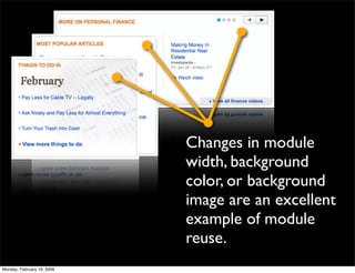 Changes in module
                            width, background
                            color, or background
         ...