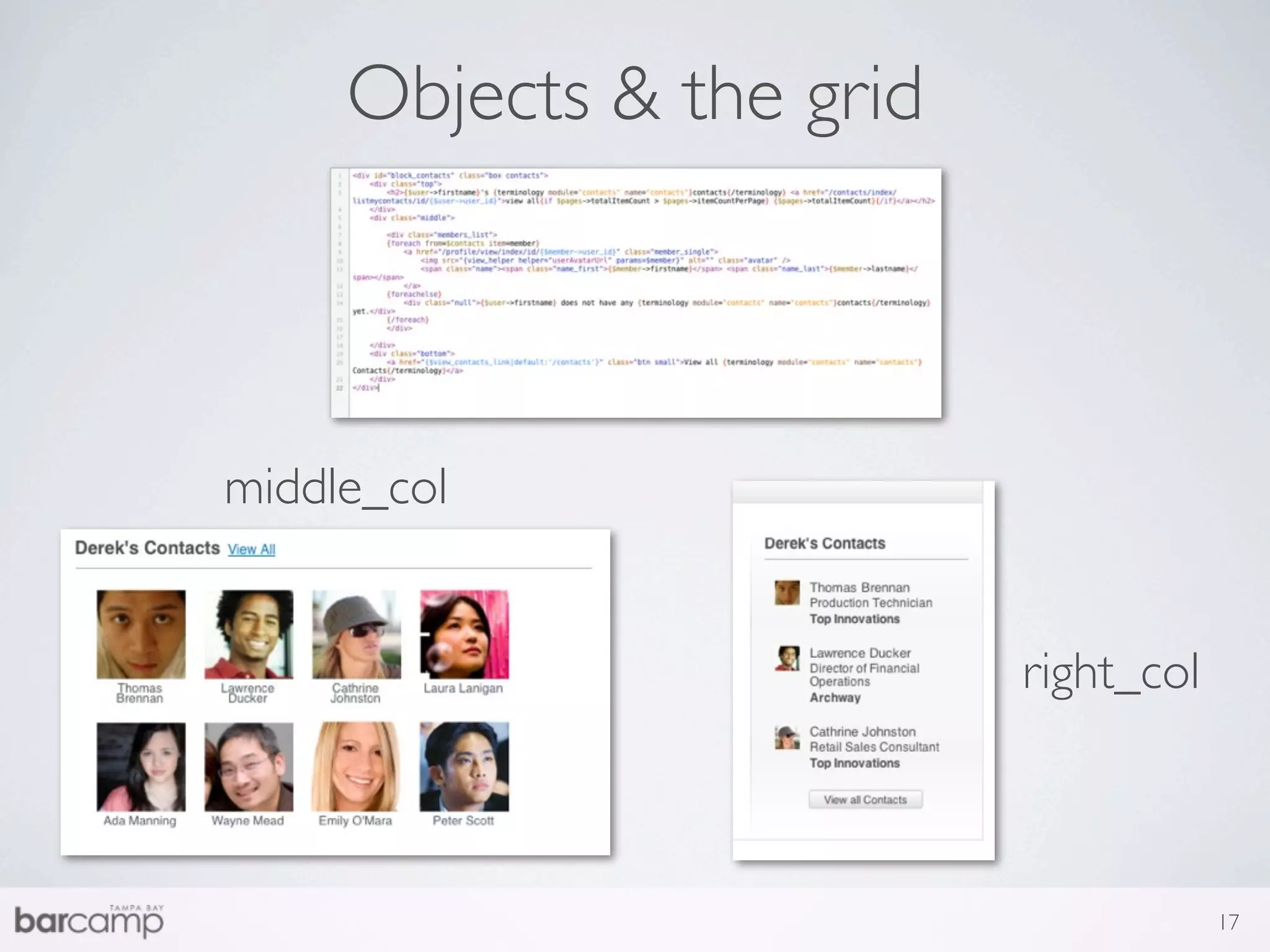 Objects & the grid



middle_col


                          right_col



                                      17
 