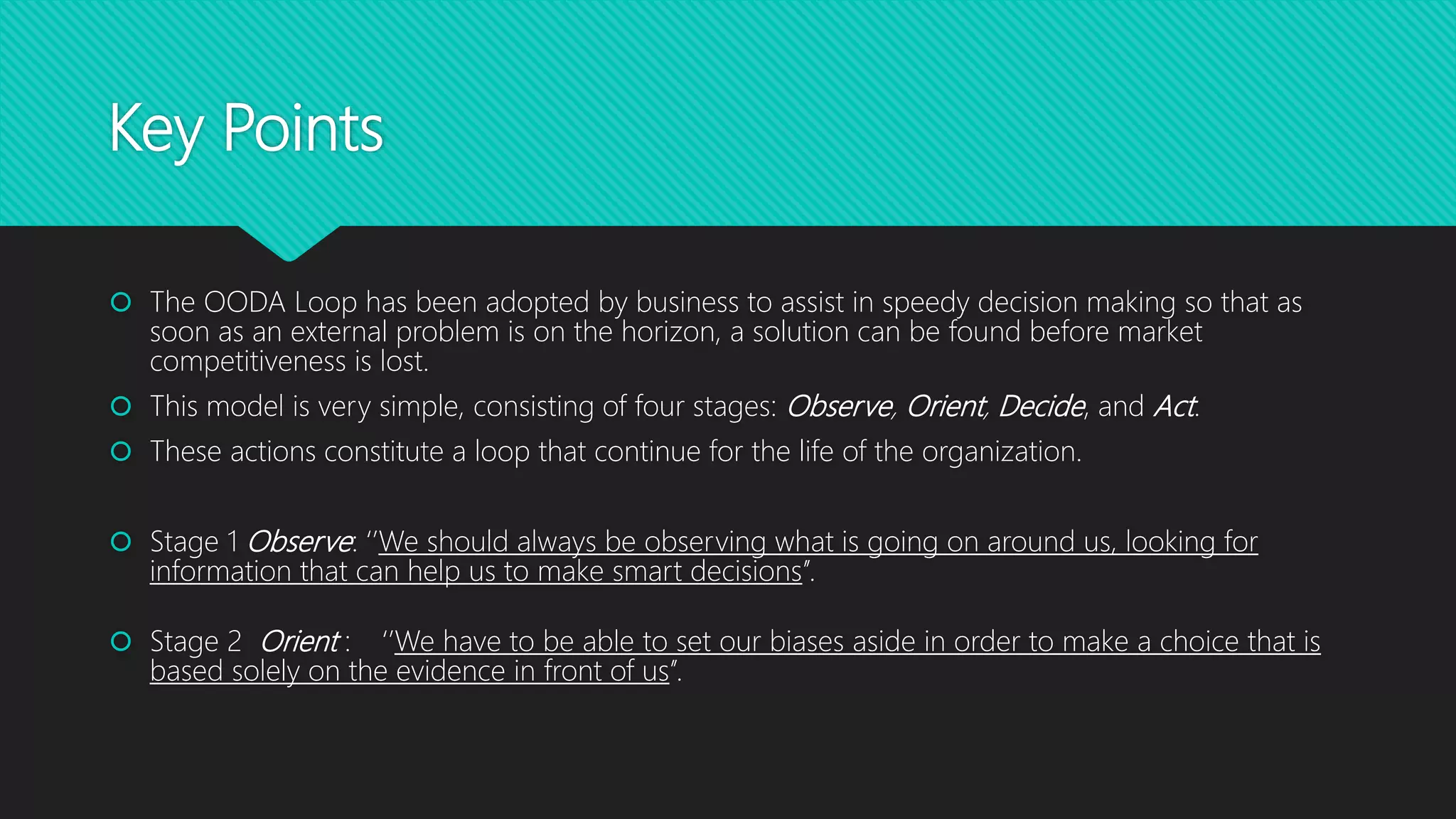 Ooda loop Smart decision process model | PPTX