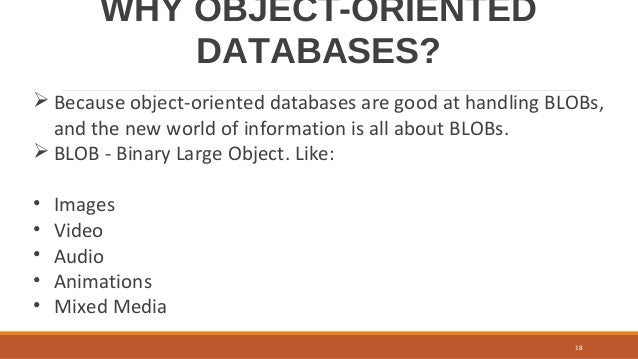 Benefits Of Using Object Oriented Database