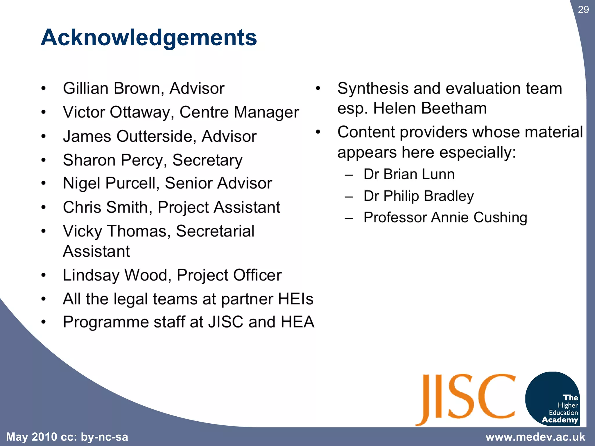 Acknowledgements www.medev.ac.uk 