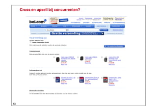 Cross en upsell bij concurrenten?

13

 