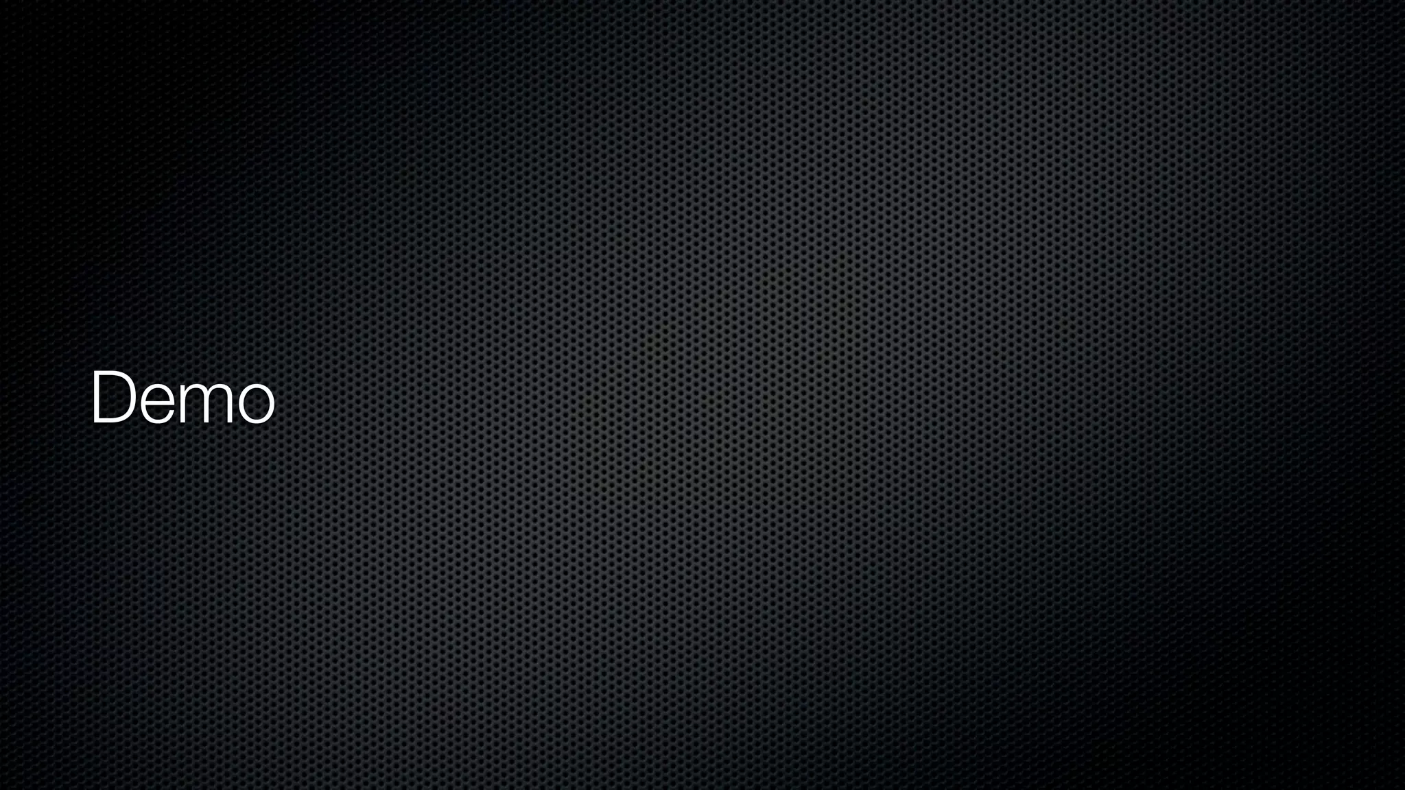 Demo
 