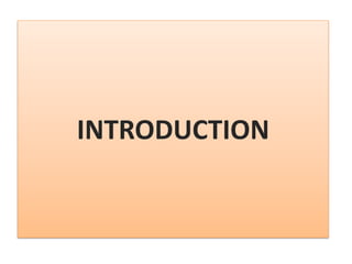 INTRODUCTION
 