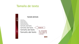 Tamaño de texto
 