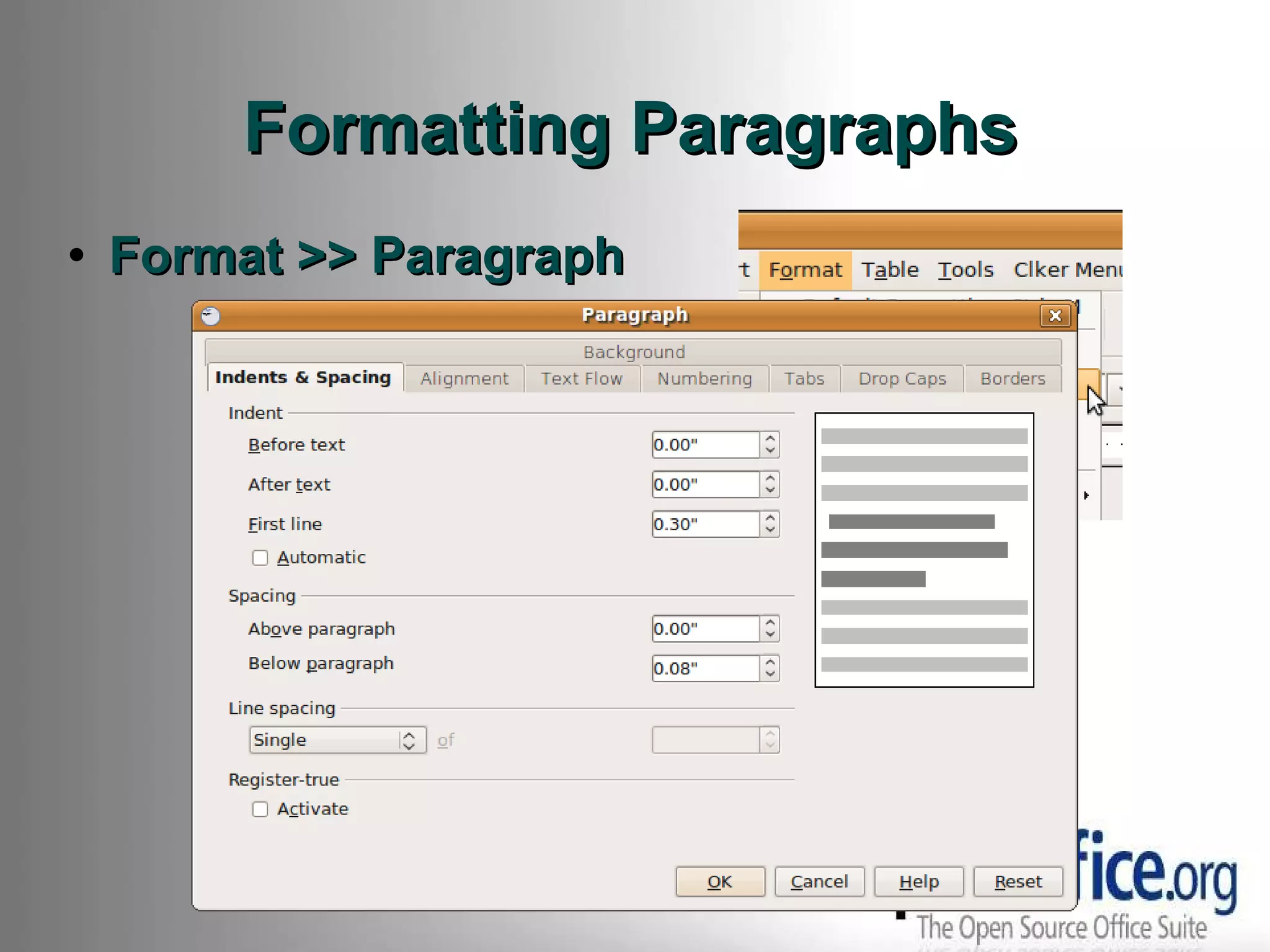 Formatting Paragraphs Format >> Paragraph 
