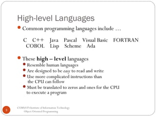 Oop lec 2(introduction to object oriented technology) | PPT