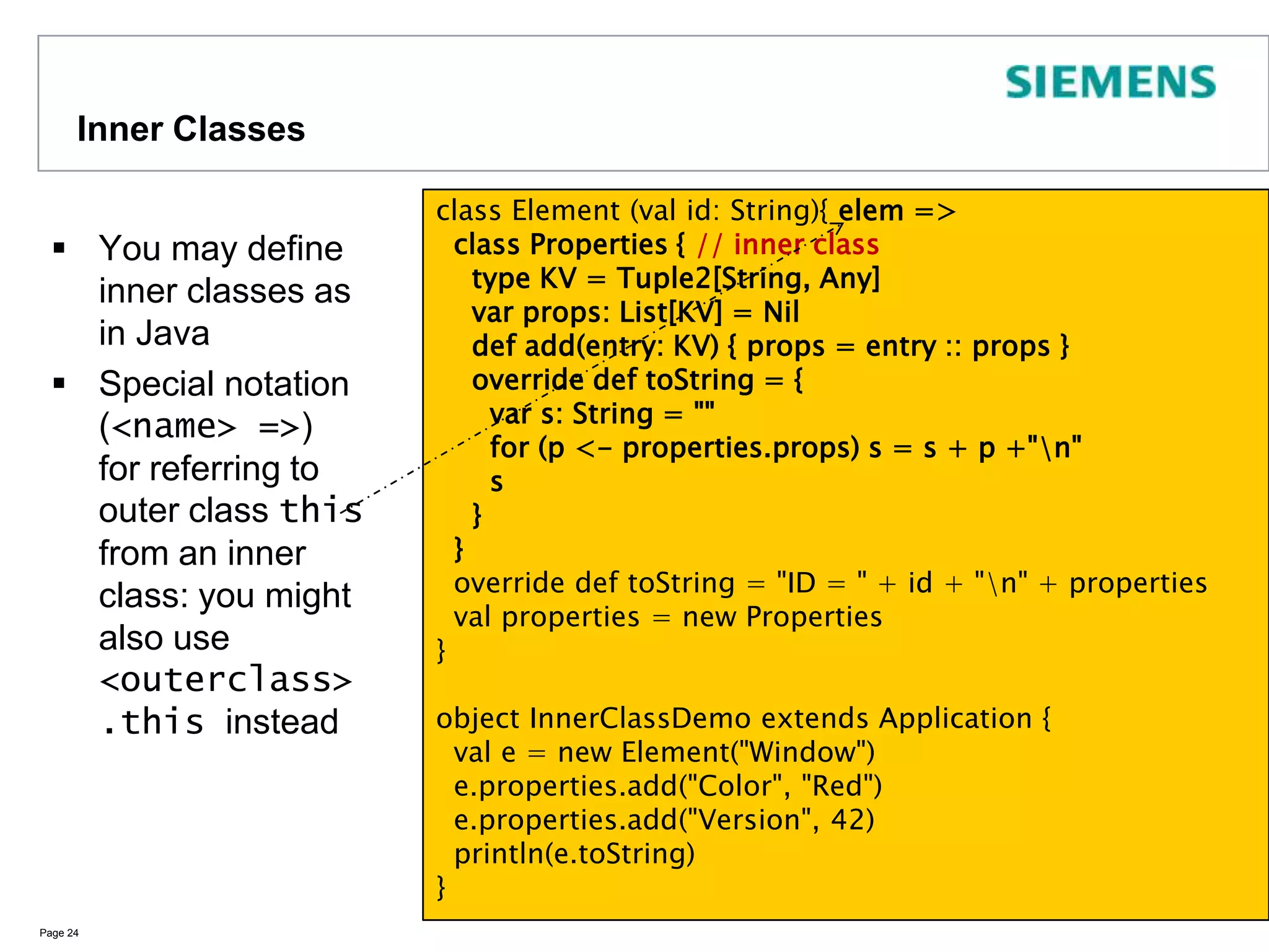 Scala Basics: for Comprehensions (2)Yield allows to create new collections in a for comprehension:You can specify filters for the collection elementsPage 21var newSet = for {                   a <- dogs                   if a.startsWith("L")             } yield aprintln(newSet)  // Set(Lassie, Lucy)for {     i <- List(1,2,3,4,5,6)    j = i * 2 // new variable j defined} println(j) // => 2 <\n> 4 <\n> 6 ...